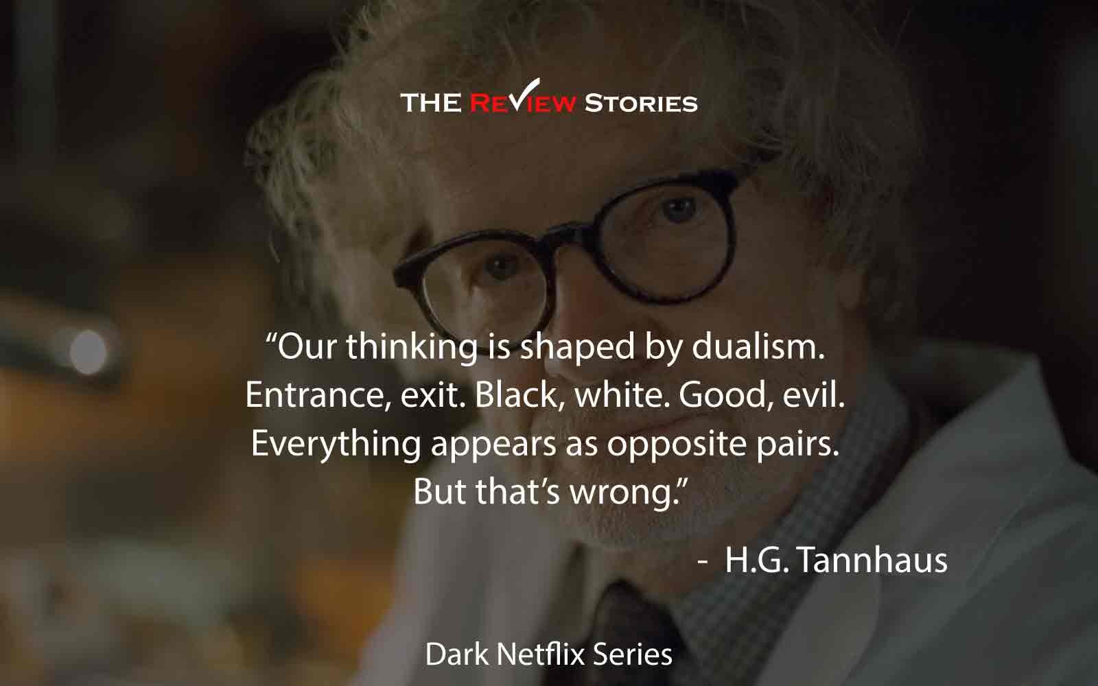 Our thinking is shaped by dualism. Entrance, exit. Black, white. Good, evil. Everything appears as opposite pairs. But that’s wrong