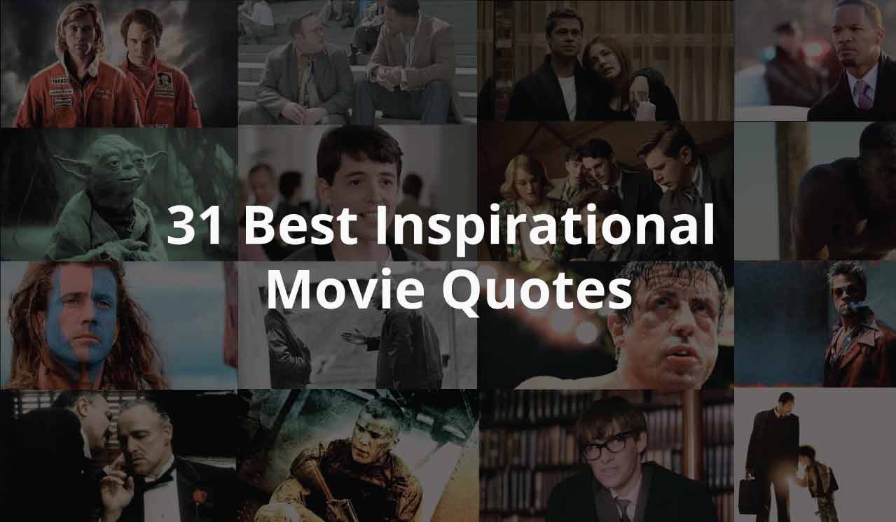 Inspirational Hollywood Movie Quotes