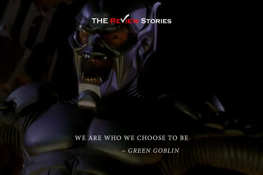 We are who we choose to be - best dialogues from Sam Raimi Spiderman trilogy