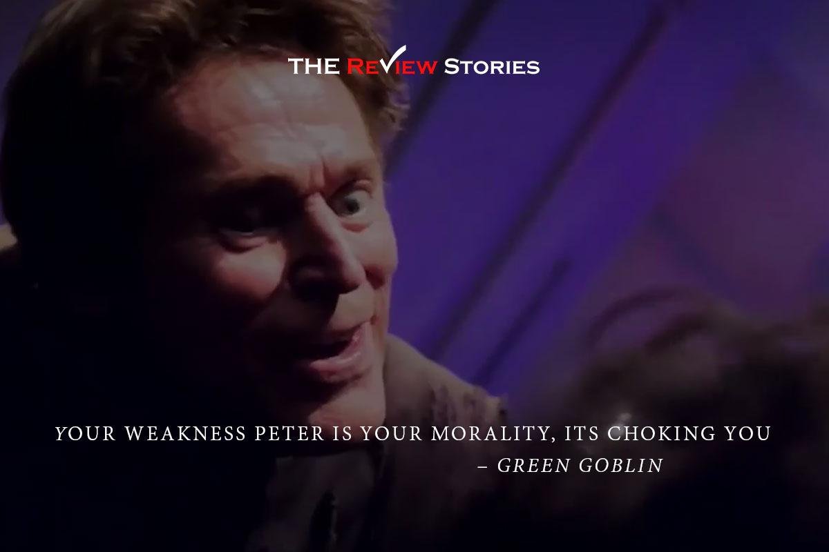 Your weakness peter is your morality, its chocking you