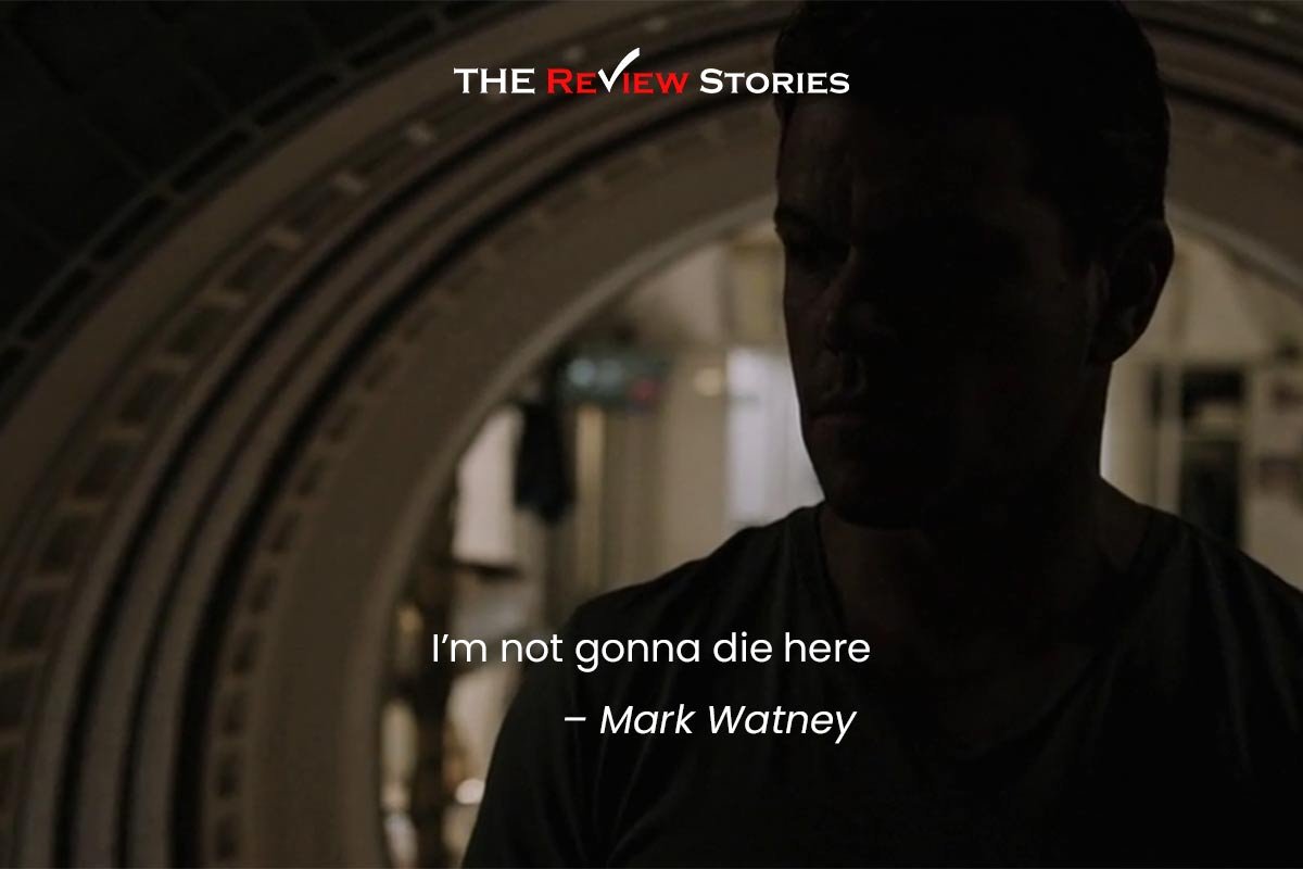I’m not gonna die here - best dialogues from the Movie Martian