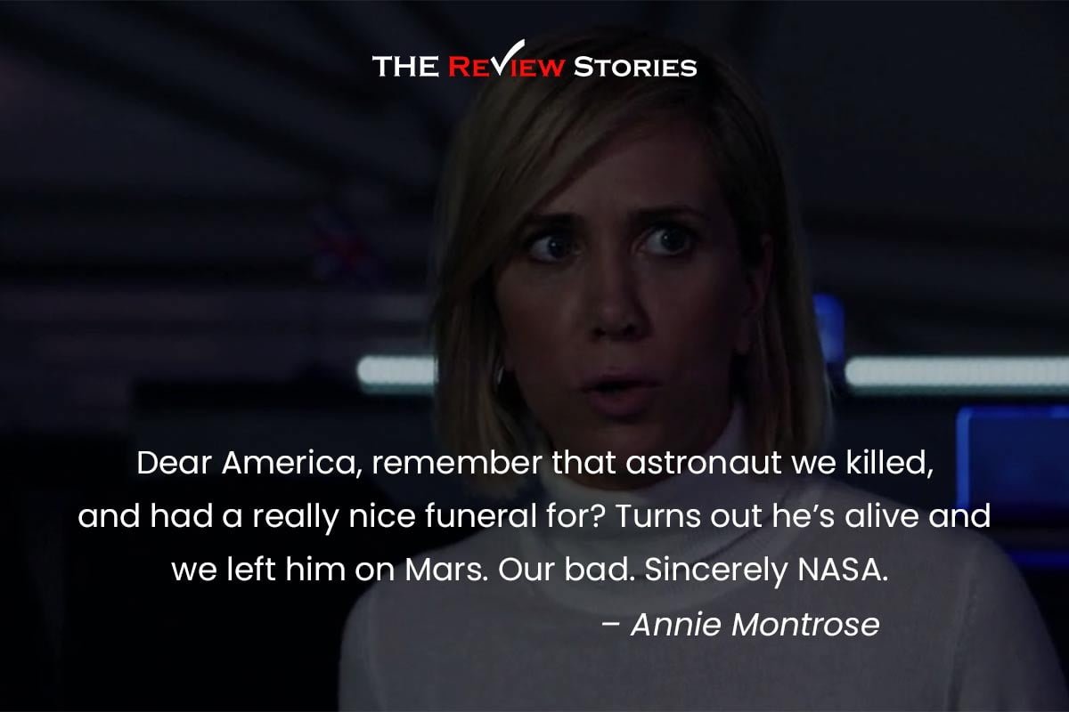 Dear America, remember that astronaut we killed, and had a really nice funeral for? Turns out he’s alive and we left him on Mars. Our bad. Sincerely NASA.