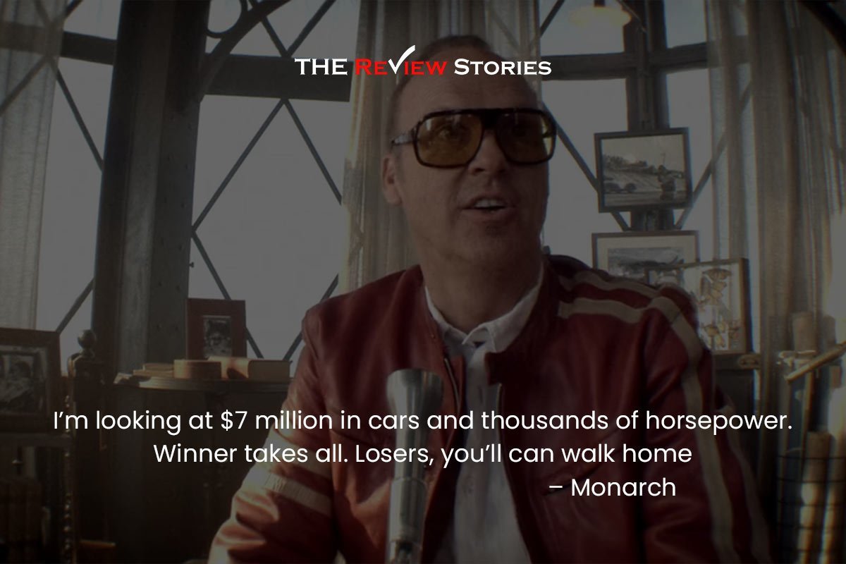 I’m looking at $7 million in cars and thousands of horsepower. Winner takes all. Losers, you’ll can walk home – Monarch 