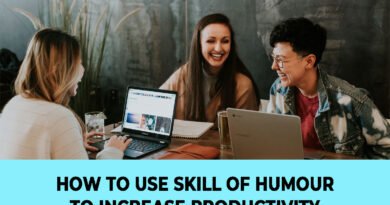 how to use skill of humour to increase productivity