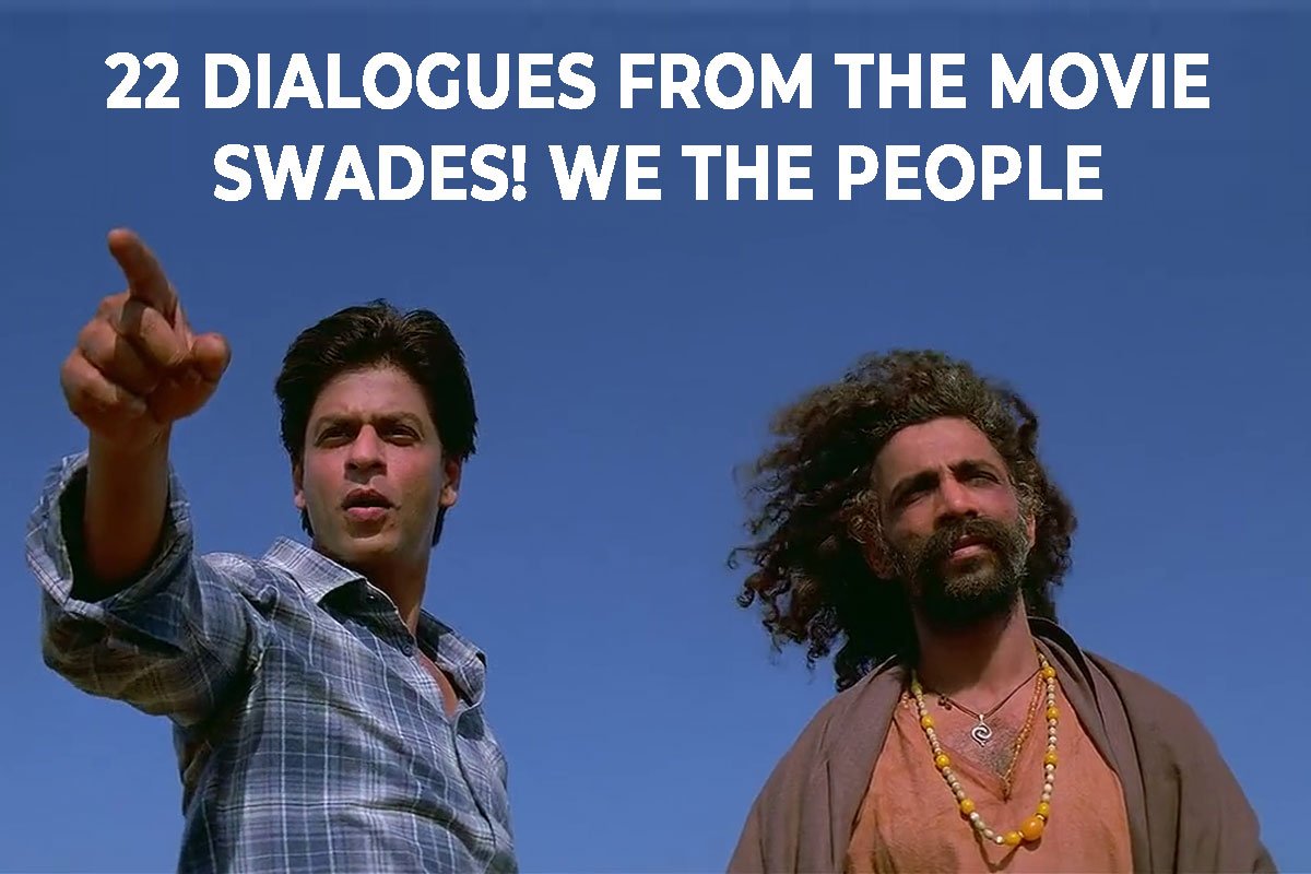 Dialogues from the movie Swades