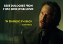 Best & Amazing dialogues of John Wick