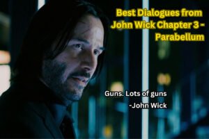 Best Dialogues from John Wick Chapter 3 - Parabellum