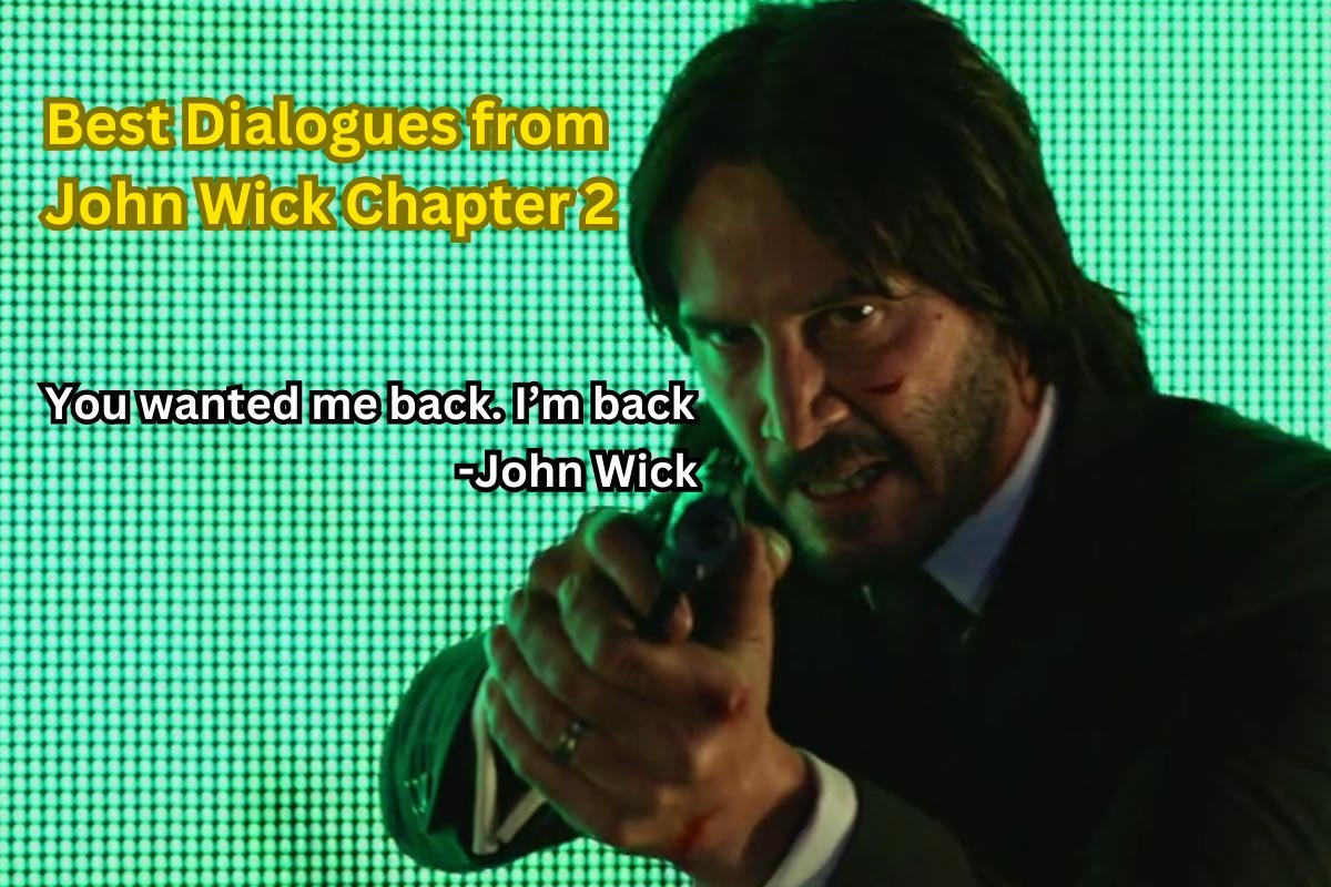 best dialogues from John Wick Chapter 2