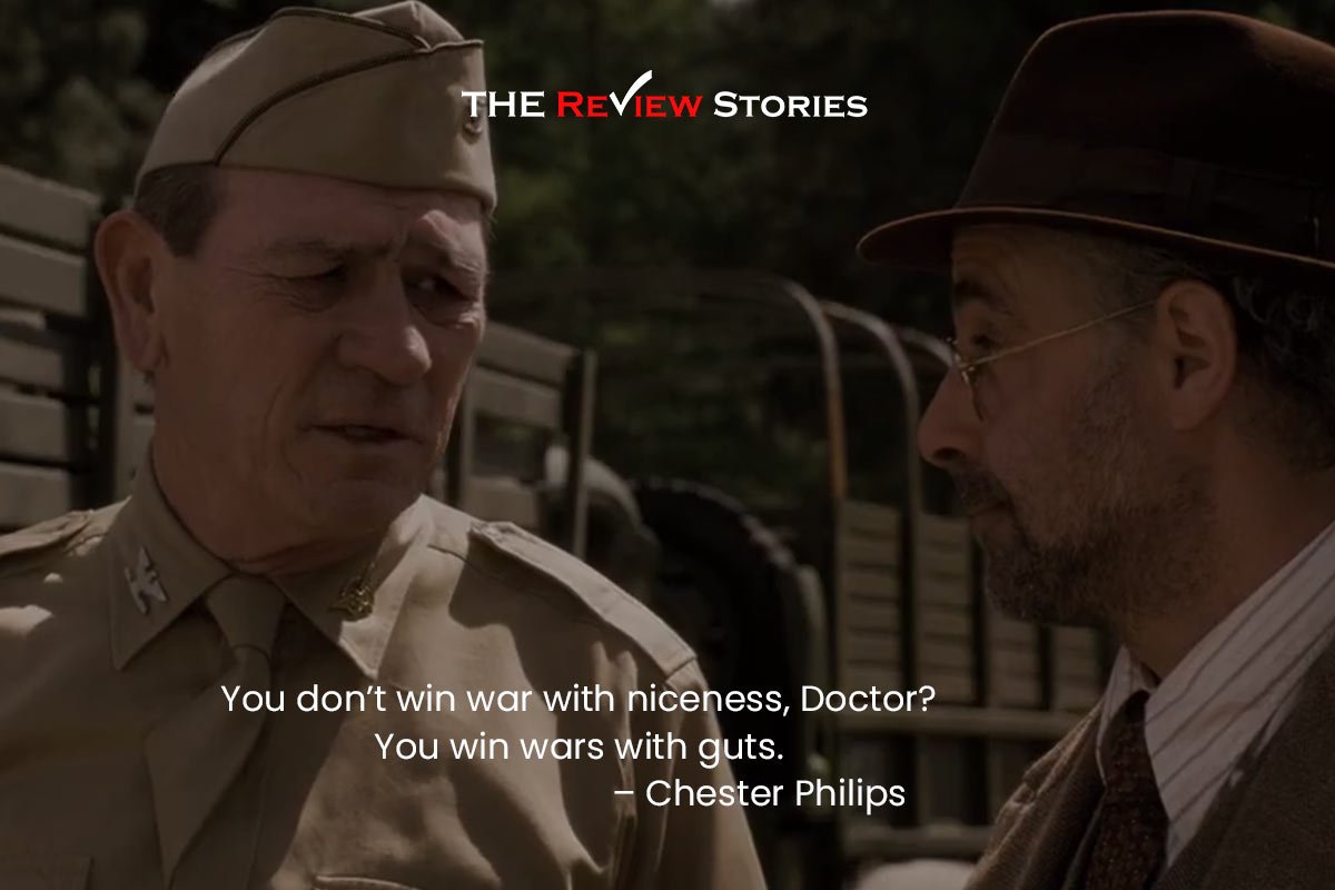 You don’t win war with niceness, Doctor? You win wars with guts. – Chester Philips Best Dialogues from Captain America The First Avenger