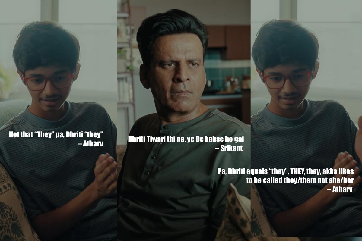 Dhriti Tiwari thi na, ye De kabse ho gai – Srikant
Pa, Dhriti equals “they”, THEY, they, akka likes to be called they/them not she/her – Atharv