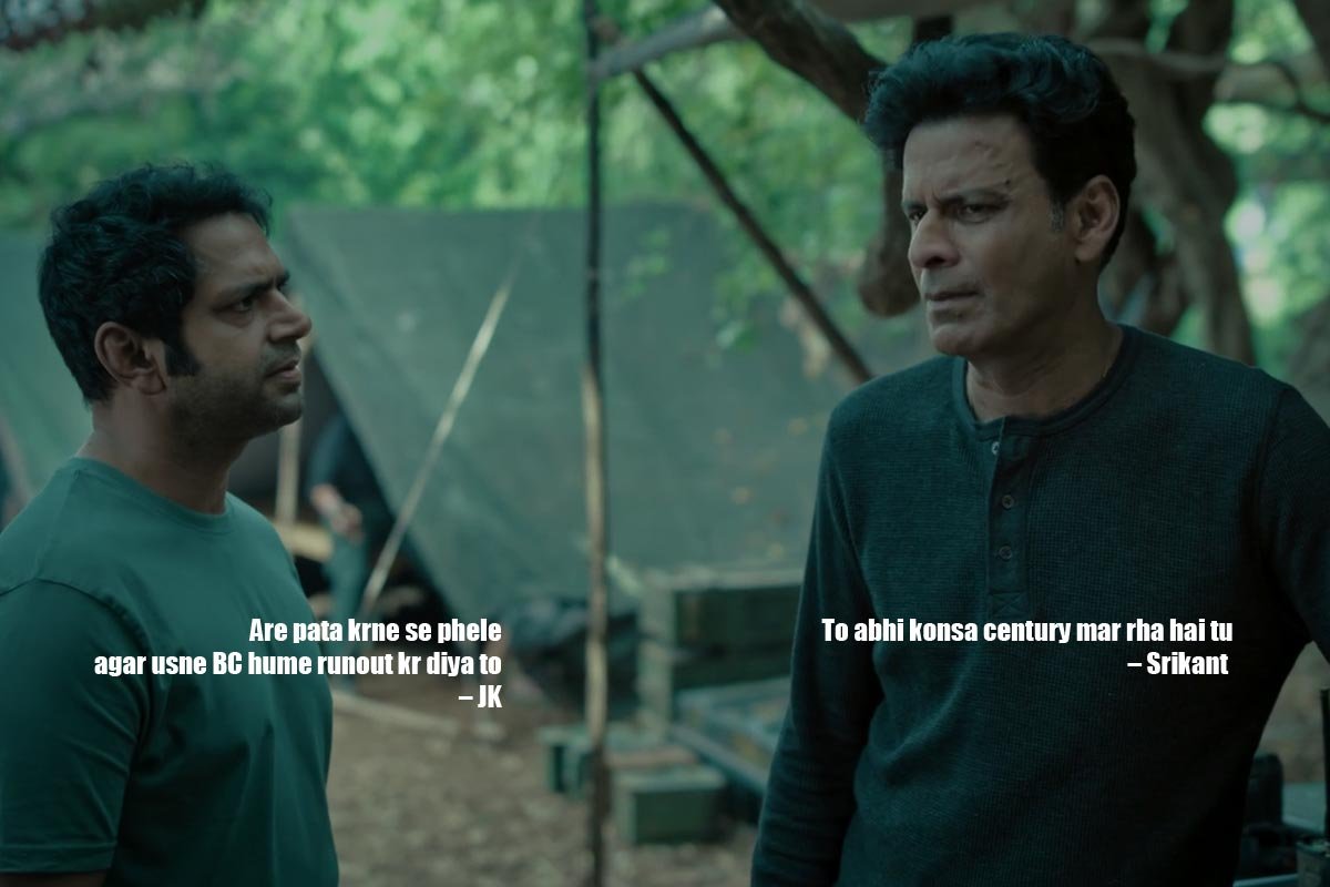 Are pata krne se phele agar usne BC hume runout kr diya to – JK To abhi konsa century mar rha hai tu – Srikant